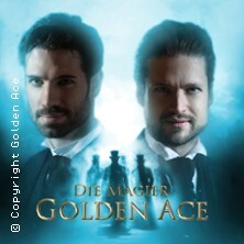 Golden Ace - Die Magier | Bühnenshow: Zirkel der Magie Tour 2025/26 Ramstein-Miesenbach