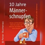10 Jahre Männerschnupfen Special - The Beginning - inkl. 4-Gang-Menü