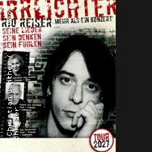 IRRLICHTER - Rio Reiser - Mehr als ein Konzert - Tour 2027 14.01.2027 Kammgarn Kaiserslautern
