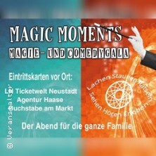 Magic Moments - Magie- und Comedygala Neustadt in Holstein
