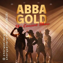 ABBA GOLD - The Concert Show - #Surprise Tour 2025-26 24.04.2026 Fritz-Wunderlich-Halle