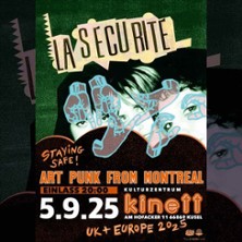 La Sécurité | Art Punk from Montreal