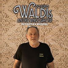 80 EURO - WALDIs ANTIKE BINGOSHOW 16.11.2026 Kammgarn Kaiserslautern