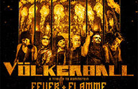 VÖLKERBALL - A Tribute to Rammstein - Feuer + Flamme - Tour