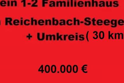 Haus Reichenbach-Steegen Steegen - 6 Zimmer, 230 m&sup2;, 400.000&euro; | Angebot:24140921