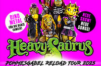 Heavysaurus - Pommesgabel Reload Tour 2025