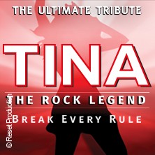 Tina - The Rock Legend 21.04.2027 FRUCHTHALLE KAISERSLAUTERN