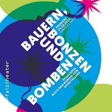 Bauern, Bonzen und Bomben Kaiserslautern