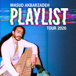Masud Akbarzadeh - Playlist - Tour 2026